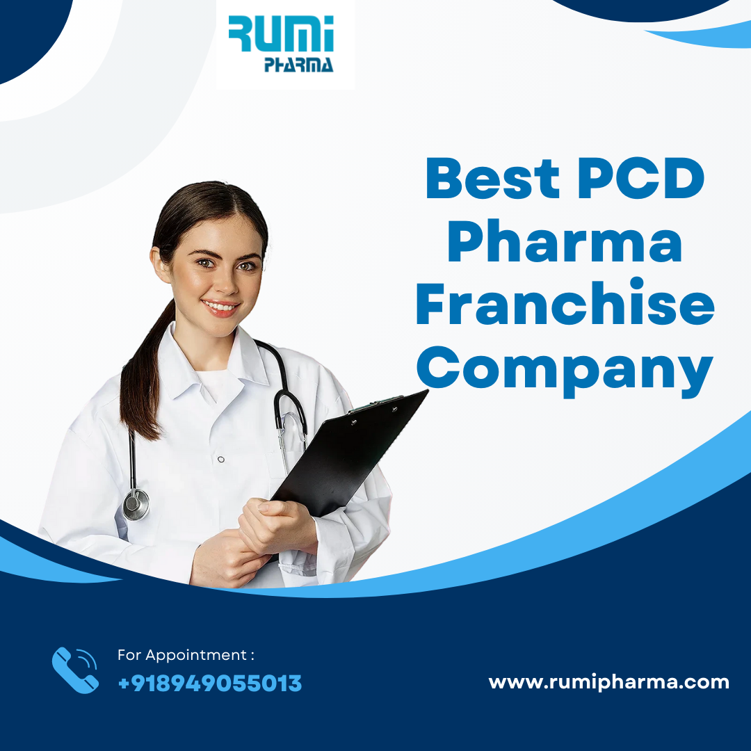 Benefits of Partnering with a Reputed PCD Pharma Franchise Company